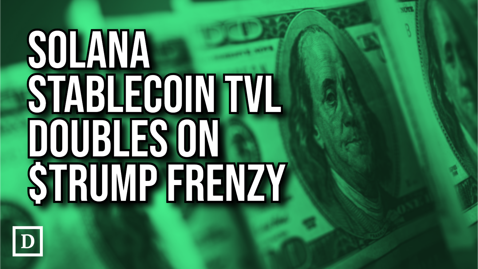 solana-stablecoin-tvl-doubles-on-trump-frenzy:-ccdata-–-“the-defiant”