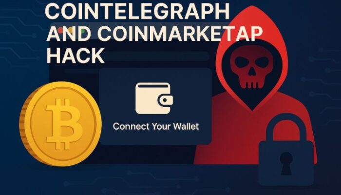 cointelegraph-and-coinmarketcap-hacked:-why-non-custodial-wallets-are-necessary