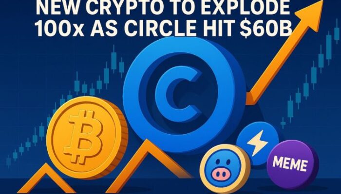 top-next-crypto-to-explode-100x-as-circle-hit-$60b-amidst-investor-frenzy