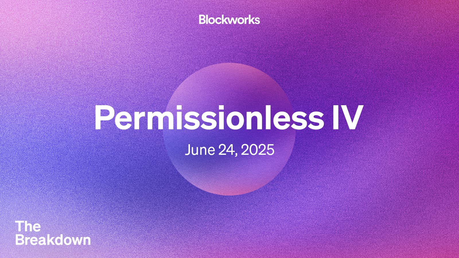 permissionless-iv,-day-i-takeaways