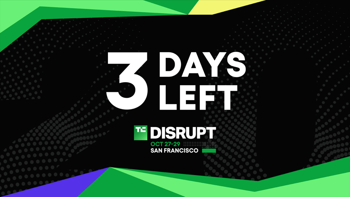 3-days-left:-don’t-miss-your-last-chance-to-lock-$668-of-savings-for-techcrunch-disrupt-2025