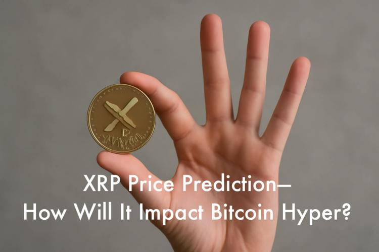 xrp-price-prediction-as-ripple-partners-with-mastercard—plus,-what-this-means-to-bitcoin-hyper xrp-price-prediction-as-ripple-partners-with-mastercard—plus,-what-this-means-to-bitcoin-hyper